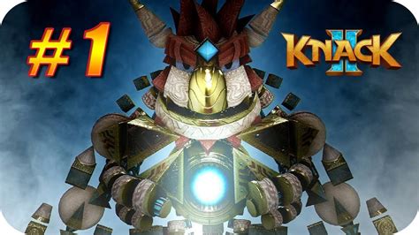 Knack 2 Ps4 Gameplay Español Capitulo 1 La Invasión Youtube