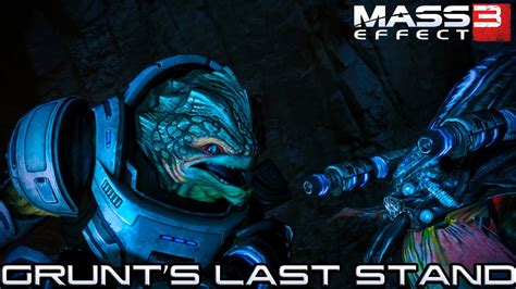 Mass Effect 3 Grunts Last Stand Youtube