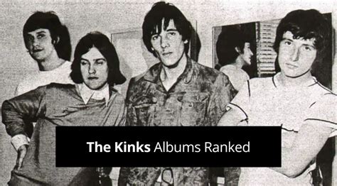 The Kinks Albums Ranked Rated From Worst To Best Guvna Guitars