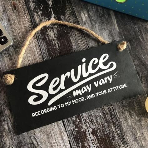 Funny Customer Service Sign Service May Vary Beautiful Ts Best