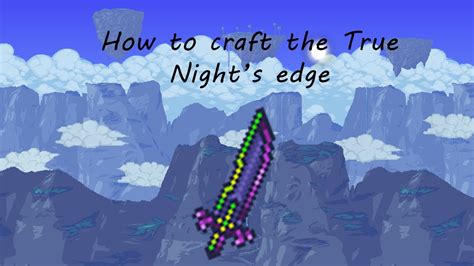 How To Get The True Night S Edge In Terraria YouTube