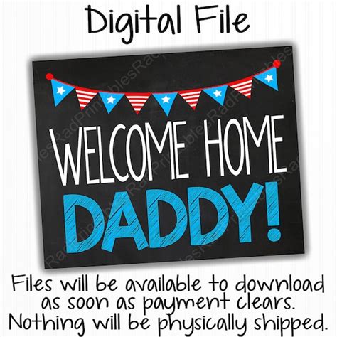 welcome home daddy sign instant download printable file etsy