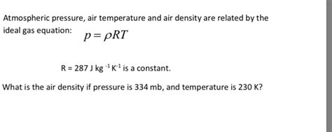 Solved Atmospheric Pressure Air Temperature And Air Dens