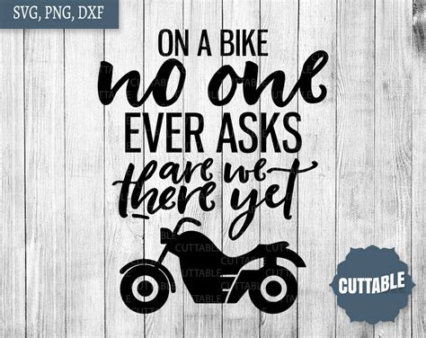 Download Motorbike quote cut files, biker quote SVG, motorcycle cut files, silhouette, cricut, SVG biker ...