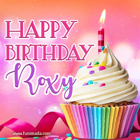 Happy Birthday Roxy Lovely Animated Gif Download On Funimada Com