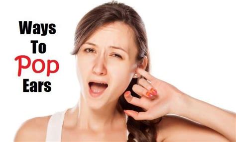 How To Pop Ears How To Pop Ears Pop Ears Remedy Ear Health