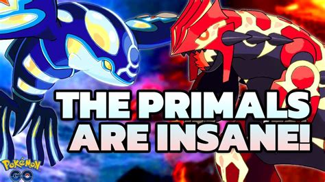The Two Best Pok Mon In The Game Primal Kyogre Groudon Pok Mon Go Deep Dive Youtube