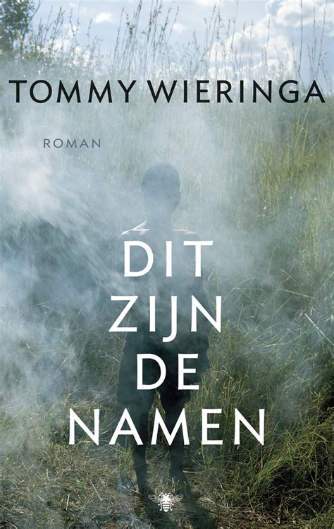 Aber auch wer sich aus weniger akutem. Dit zijn de namen - De Bezige Bij