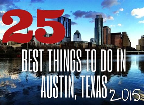 25 Best Things To Do In Austin Texas 365 Things To Do In Austin Tx