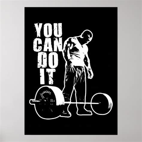 You Can Do It Weight Lifting Workout Motivational Poster Zazzle