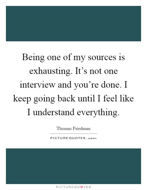 being exhausted quotes and sayings being exhausted picture quotes