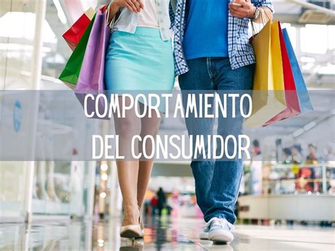 Comportamiento Del Consumidor Qué Es Ejemplos 2024