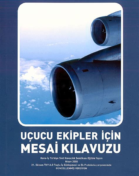 Uçucu Ekipler için Mesai Kılavuzu by HAVAIS TR - Issuu