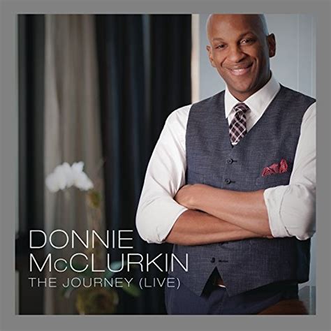The Journey Live Donnie Mcclurkin Songs Reviews Credits Allmusic