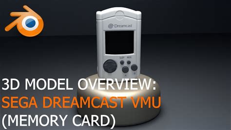 Sega Dreamcast Vmu 3d Model Overview Youtube
