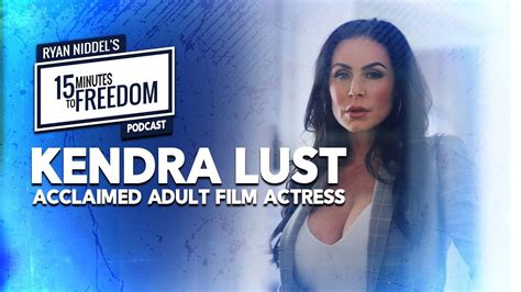Kendra Lust Acclaimed Adult Film Actress YouTube