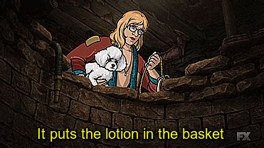 It puts the lotion in the basket. All the References and Callbacks Archer Can Cram Into ...