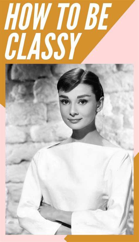 Classy Style Guide Become A Classy Lady