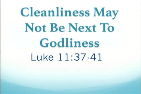 Cleanliness May Not Be Next To Godliness SHBC
