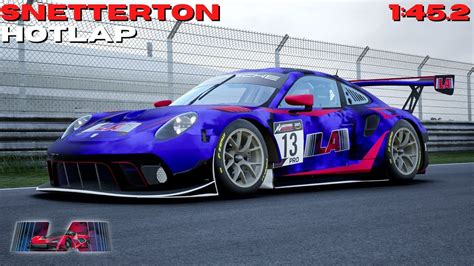 Porsche 911 Ll GT3 R Hotlap Setup Snetterton 1 45 230 Assetto
