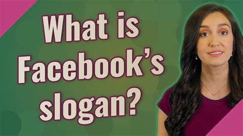 What Is Facebooks Slogan Youtube