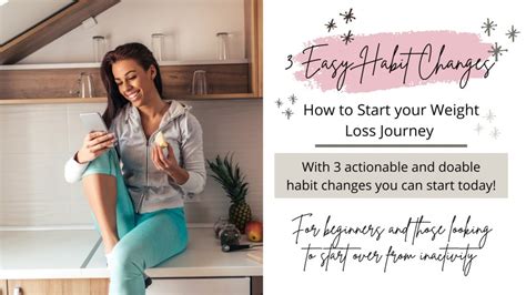 3 Easy Habit Changes To Start Your Weight Loss Journey A Diamond In