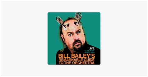 ‎bill Baileys Remarkable Guide To The Orchestra On Itunes