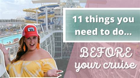 11 Things You Must Do Before Your Royal Caribbean Cruise Youtube