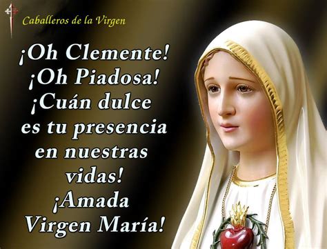 Virgen María Ruega Por Nosotros OraciÓn A La Virgen MarÍa