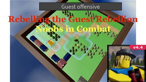 Rebelling The Guest Rebellion Noobs In Combat Youtube