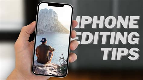 Iphone Photo Editing Tutorial Best Tips For Better Photos Iphone
