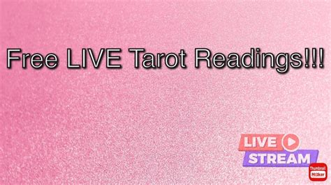 Free Live Tarot Readings Youtube