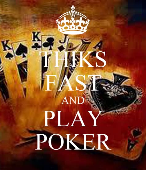 Check spelling or type a new query. THIKS FAST AND PLAY POKER - KEEP CALM AND CARRY ON Image ...