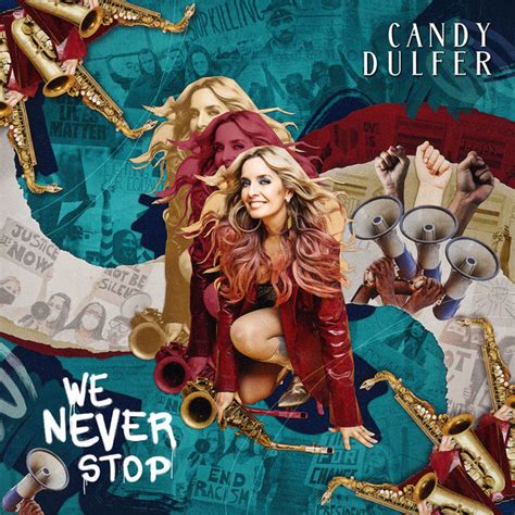 We Never Stop Candy Dulfer Qobuz