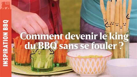 Comment Devenir Le King Du Bbq Sans Se Fouler Youtube