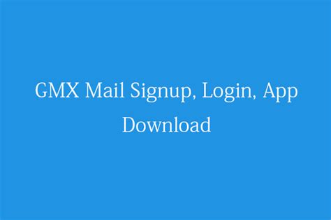 Gmx Mail Create A Free Email Account On Gmx Minitool