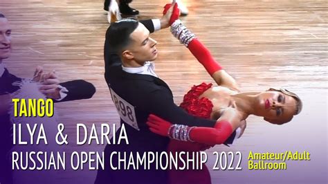 Tango Ilya Kornev And Daria Zhukova Russian Open Championship 2022 Adult Ballroom Youtube