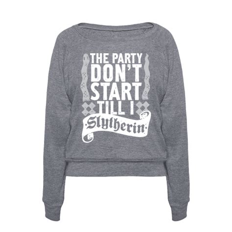 With tenor, maker of gif keyboard, add popular the party dont start til i walk in animated gifs to your conversations. HUMAN - The Party Don't Start Till I Slytherin - Clothing ...