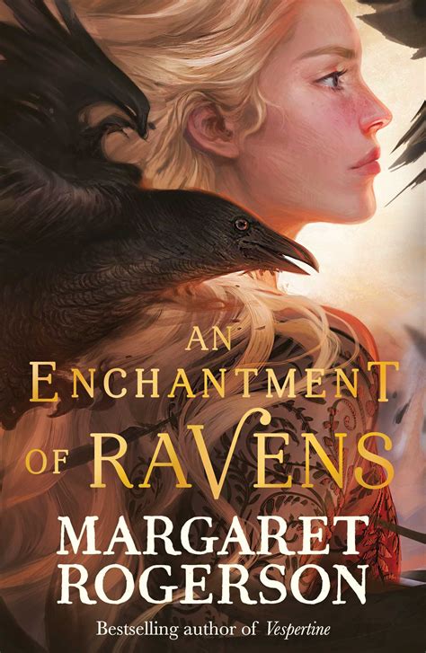An Enchantment Of Ravens Book By Margaret Rogerson Official