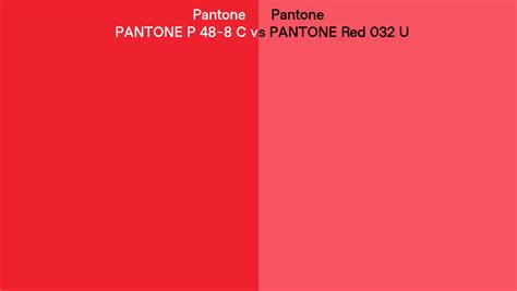 Pantone P 48 8 C Vs Pantone Red 032 U Side By Side Comparison