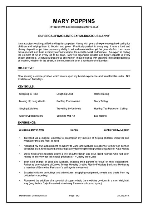 Jun 08, 2017 · to help you come up with a good cv, here is a guideline on writing your cv, plus a professional cv sample that you can use. Mary Poppins CV | Spoof Nanny CV | Childcare CV ...