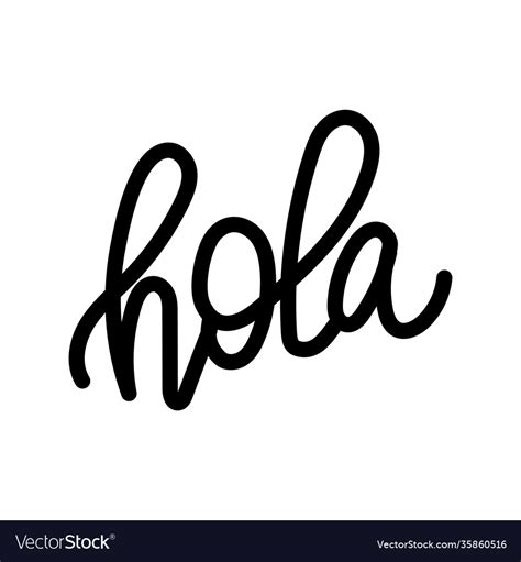 Hola Spanish Hello Hand Lettering Custom Vector Image