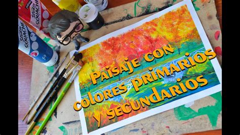 Paisaje en tempera con colores primarios y secundarios ...