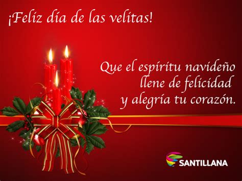 Se celebra con la iluminación en las calles, así como encendiendo velas en familia en todo el país. Frases dias de las velitas | Precios, Fichas Técnicas y ...