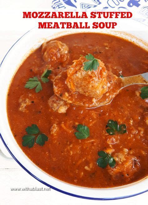 Tomato soup so good, you'll never go back… when the weather gets cold, there's nothing like homemade soup. Rich Tomato based Soup with Mozzarella stuffed Meatballs ...