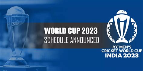 Icc Cricket World Cup 2023 Schedule Announced Tournament To Start On 5th October Final On 19th