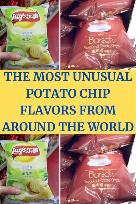 The Most Unusual Potato Chips Flavors From Around The World