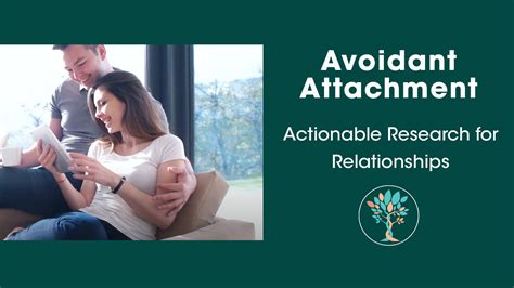 Understanding Avoidant Attachment Style In Dating And Relationships
