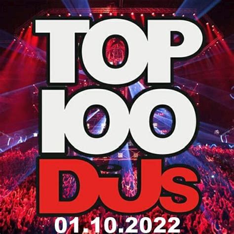 Top 100 Djs Chart 01102022 Cd1 Mp3 Buy Full Tracklist