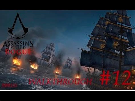 Assassin S Creed Rogue Walkthrough Battaglia In Vascello E Boss